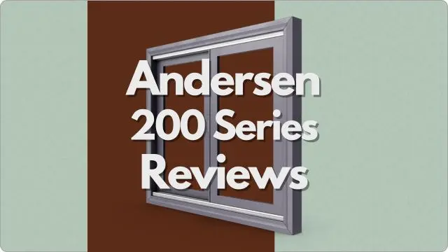 Andersen 200 Series Reviews