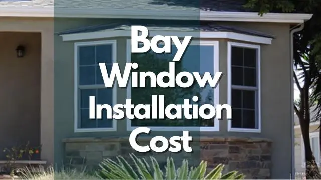 Bay Window Installation Cost