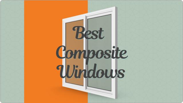 Best Composite Windows