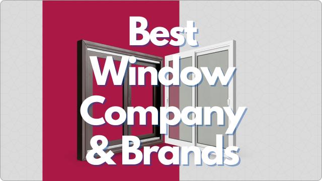 Compare Best Window Company
