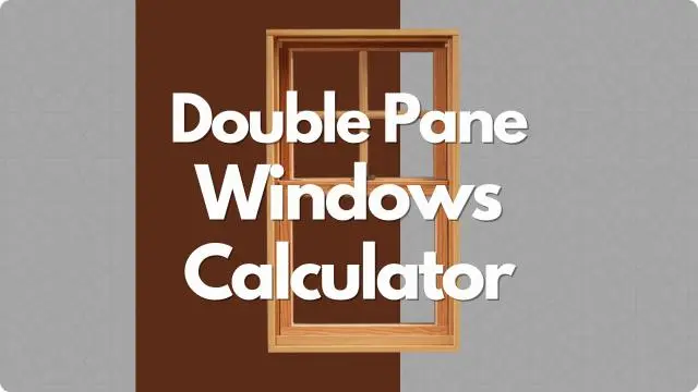 Double Pane Windows Cost Calculator