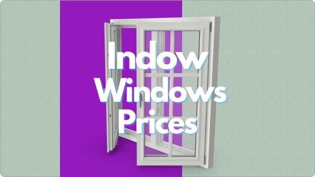 Indow Windows Prices