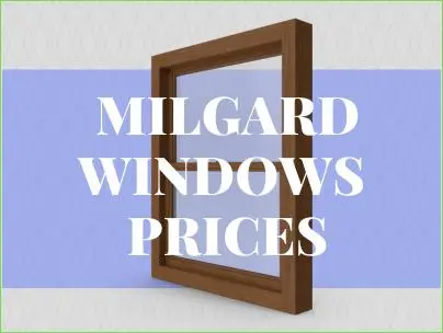 Milgard Windows Prices