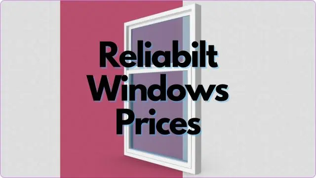 Reliabilt Windows Prices