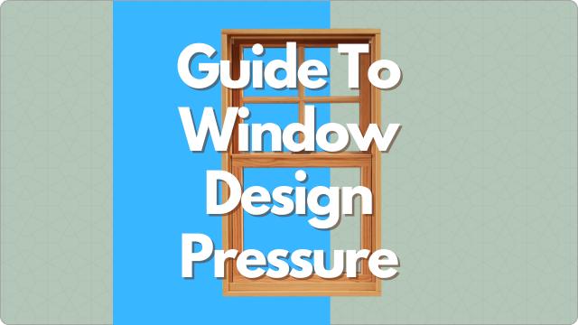 Window Design Pressure