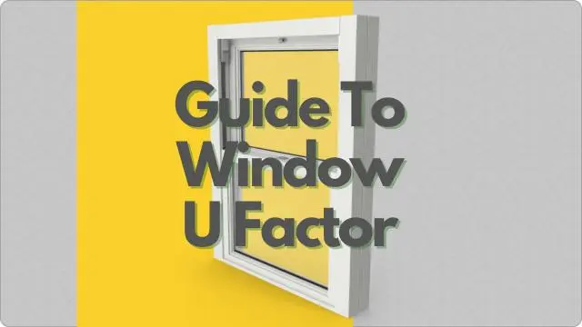 Window U Factor